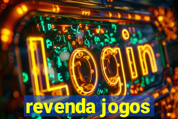 revenda jogos